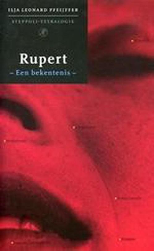 Rupert / Steppoli-tetralogie / 1 9789029536363, Boeken, Romans, Gelezen, Verzenden