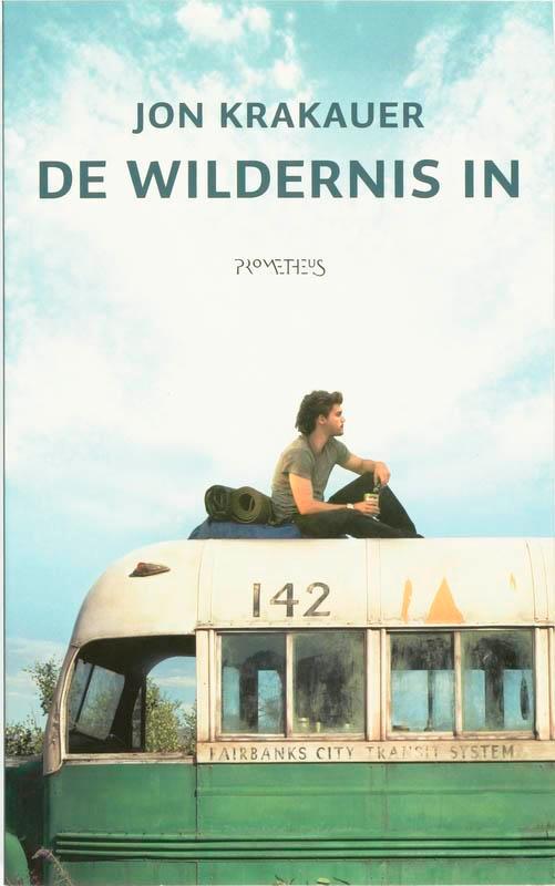 De wildernis in 9789044609400 Jon Krakauer, Boeken, Romans, Zo goed als nieuw, Verzenden