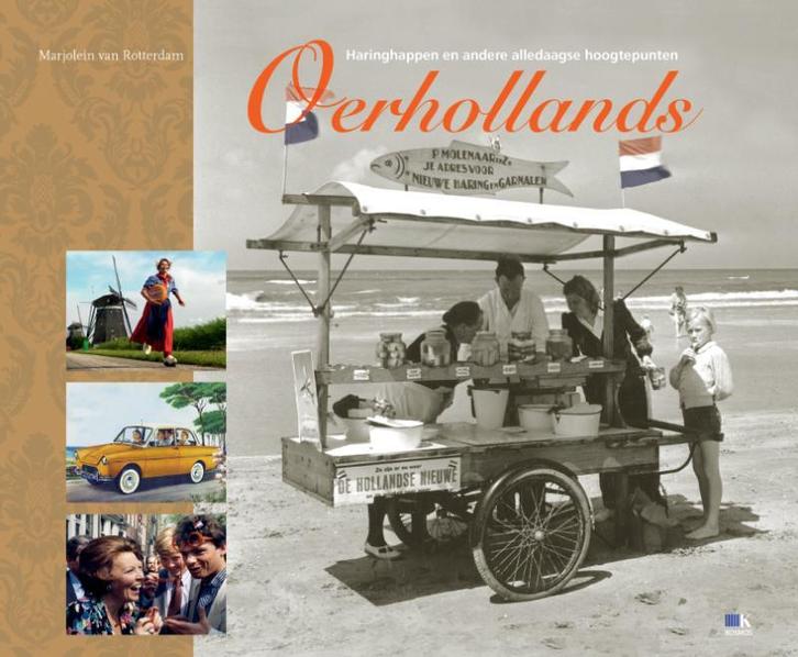 Oerhollands 9789021548487 Marjolein van Rotterdam, Boeken, Geschiedenis | Wereld, Gelezen, Verzenden
