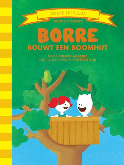 Borre bouwt een boomhut / De Gestreepte Boekjes, Boeken, Overige Boeken, Zo goed als nieuw, Verzenden