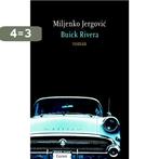 Buick Riveira 9789059361799 Miljenko Jergovic, Boeken, Verzenden, Gelezen, Miljenko Jergovic