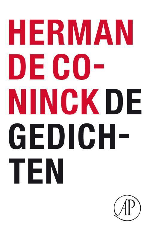 De gedichten 9789029589819 Herman de Coninck, Boeken, Gedichten en Poëzie, Zo goed als nieuw, Verzenden