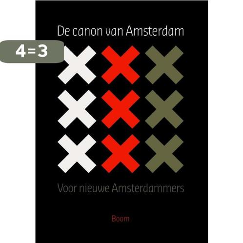 De canon van Amsterdam 9789085067030 A. Bakker, Boeken, Geschiedenis | Wereld, Zo goed als nieuw, Verzenden