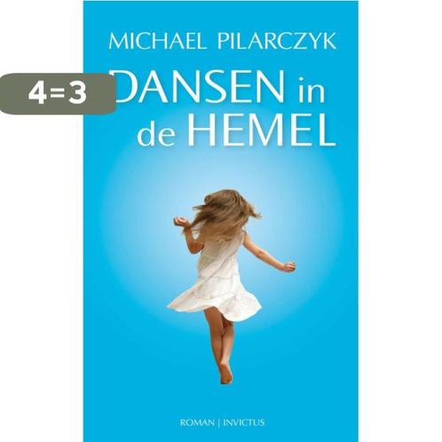 Dansen in de hemel 9789079679201 Michael Pilarczyk, Boeken, Romans, Gelezen, Verzenden