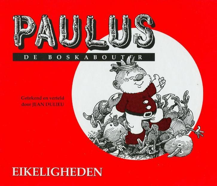 Eikeligheden / Paulus de boskabouter / 9 9789064470127, Boeken, Stripverhalen, Gelezen, Verzenden