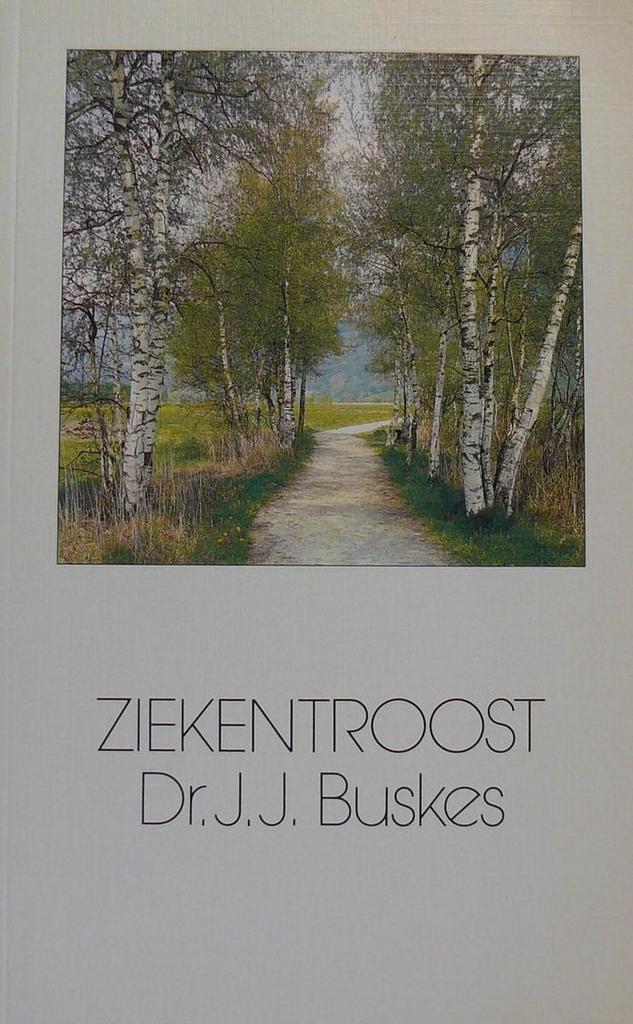 ZIEKENTROOST 9789033810190 J.J. Buskes, Boeken, Godsdienst en Theologie, Gelezen, Verzenden
