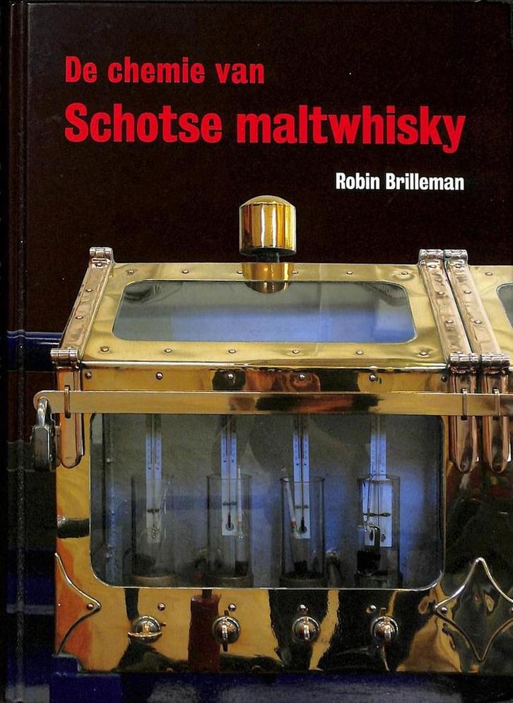 De Chemie Van Schotse Maltwhisky 9789081305419 R. Brilleman, Boeken, Kookboeken, Zo goed als nieuw, Verzenden