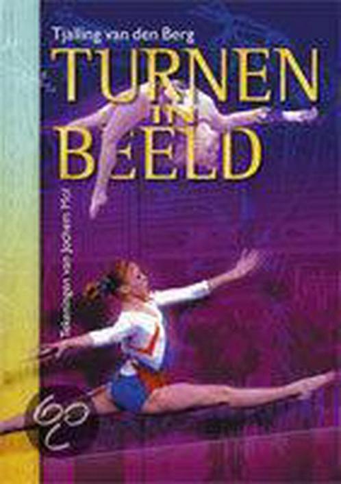 Turnen in beeld 9789060764176 Tjalling van den Berg, Boeken, Hobby en Vrije tijd, Gelezen, Verzenden