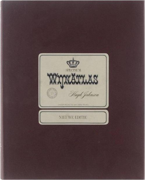 Spectrum Wijnatlas - Hugh Johnson 9789027482167, Livres, Livres de cuisine, Envoi