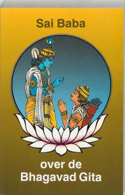 Sai Baba Over De Bhagavad Gita 9789020255843, Livres, Ésotérisme & Spiritualité, Envoi