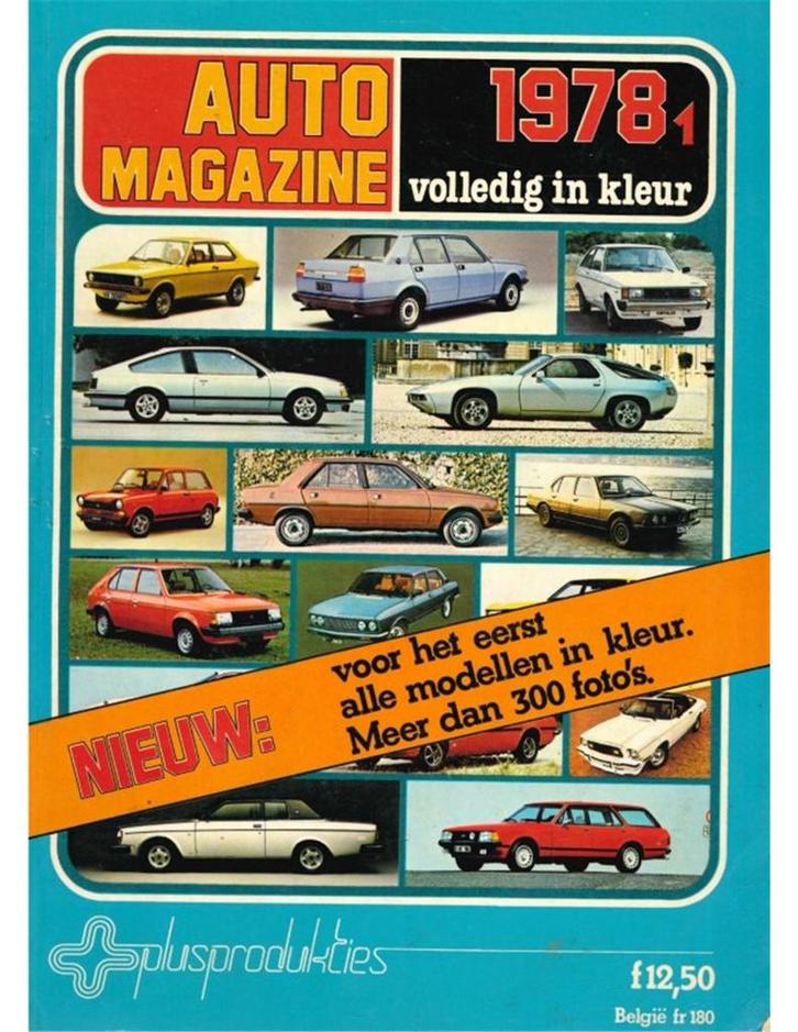 1978 AUTO MAGAZINE DUTCH, Boeken, Auto's | Folders en Tijdschriften, Ophalen of Verzenden