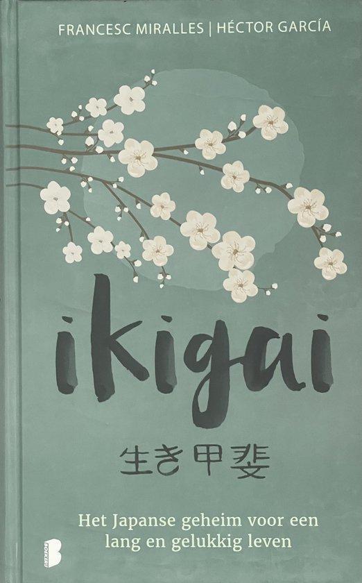 Ikigai 9789022583463 Francesc Miralles en Hector Garcia, Boeken, Kunst en Cultuur | Beeldend, Zo goed als nieuw, Verzenden