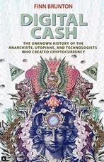 Digital Cash 9780691179490 Finn Brunton, Boeken, Verzenden, Zo goed als nieuw, Finn Brunton