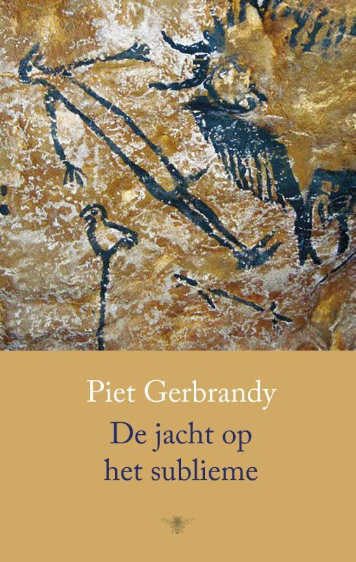 De jacht op het sublieme 9789023488071 Piet Gerbrandy, Boeken, Literatuur, Zo goed als nieuw, Verzenden