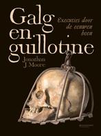 Galg en guillotine 9789059089761, Jonathan J. Moore, Zo goed als nieuw, Verzenden