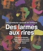 Des larmes aux rires - Histoire et mémoire dune or...  Book, Livres, Bianchi, Serge, Verzenden