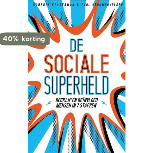 De sociale superheld 9789021564449 Paul Vrouwenvelder, Boeken, Psychologie, Zo goed als nieuw, Verzenden