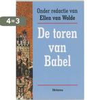 Toren Van Babel 9789021139401 E. Van Wolde, Boeken, Verzenden, Zo goed als nieuw, E. Van Wolde