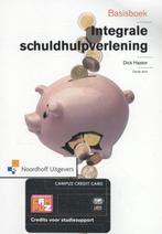 Basisboek integrale schuldhulpverlening 9789001820824, Boeken, Verzenden, Zo goed als nieuw