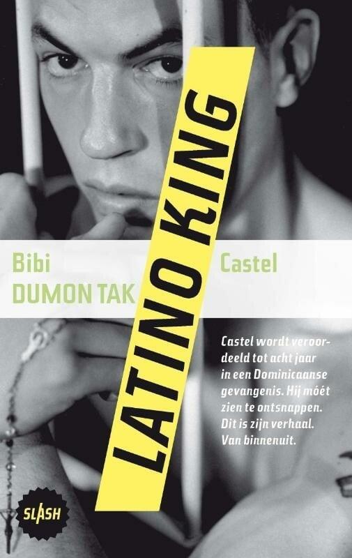 Slash - Latino King (9789045110318, Bibi Dumon Tak), Antiek en Kunst, Antiek | Boeken en Manuscripten, Verzenden