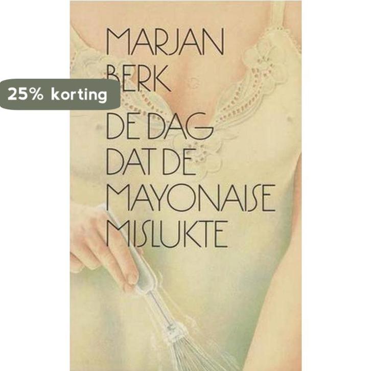 De dag dat de mayonaise mislukte / Grote ABC / nr. 669, Boeken, Romans, Gelezen, Verzenden