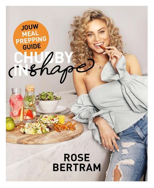 Chubby in shape 9789021573052 Rose Bertram, Boeken, Kookboeken, Zo goed als nieuw, Verzenden