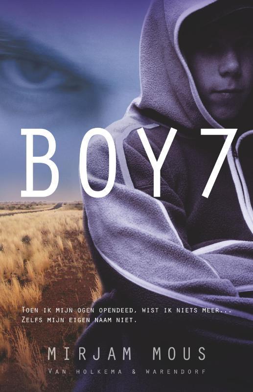 Boy 7 9789047505945 Mirjam Mous, Boeken, Kinderboeken | Jeugd | 13 jaar en ouder, Gelezen, Verzenden