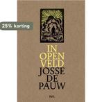 In open veld 9789463934145 Josse De Pauw, Boeken, Verzenden, Gelezen, Josse De Pauw