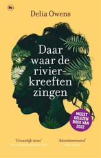 Daar waar de rivierkreeften zingen 9789044367157 Delia Owens, Boeken, Verzenden, Zo goed als nieuw, Delia Owens