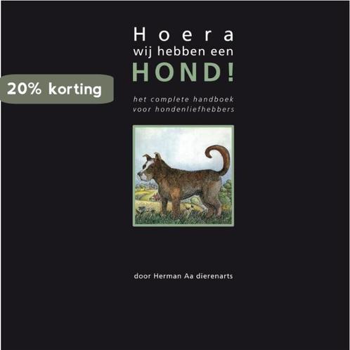 Hoera! Wij Hebben Een Hond! 9789081406017 Herman Aa, Boeken, Schoolboeken, Gelezen, Verzenden