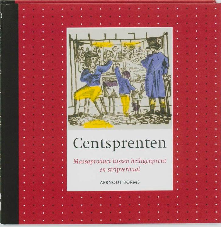 Centsprenten 9789089101709 Aernout G.J.M Borms, Boeken, Overige Boeken, Zo goed als nieuw, Verzenden