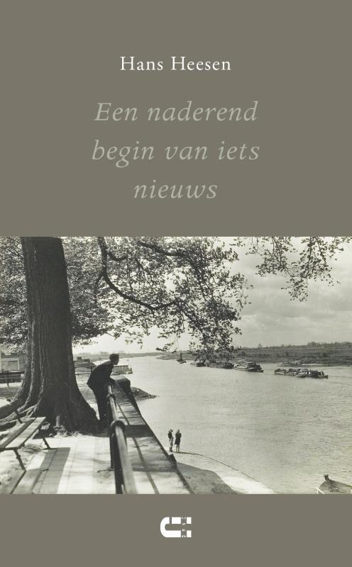 Een naderend begin van iets nieuws 9789086842285 Hans Heesen, Boeken, Romans, Gelezen, Verzenden