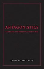 Antagonistics 9781844672691 Gopal Balakrishnan, Verzenden, Gelezen, Gopal Balakrishnan