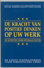 De kracht van positief denken op uw werk 9789060575086, Boeken, Verzenden, Gelezen, N.V. Peale