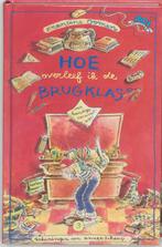 Hoe Overleef Ik De Brugklas 9789026995736, Boeken, Gelezen, Francine Oomen, F. oomen, Verzenden
