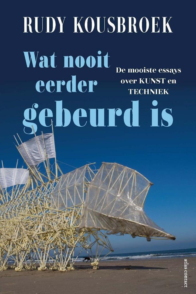 Wat nooit eerder gebeurd is (9789045038094, Rudy Kousbroek), Boeken, Romans, Nieuw, Verzenden