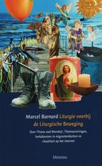 Liturgie voorbij de Liturgische Beweging 9789021140933, Boeken, Verzenden, Gelezen, M. Barnard