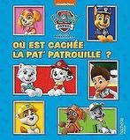 Pat Patrouille - Où est cachée la Pat Patrouille   Book, Zo goed als nieuw, Verzenden