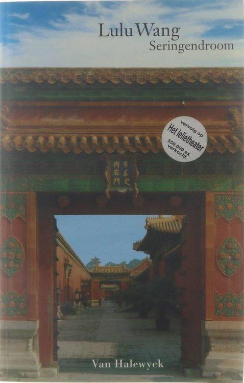 Seringendroom - Lulu Wang 9789056173265, Livres, Romans, Envoi