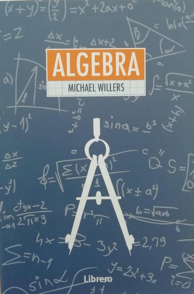 Algebra 9789089984647 Michael Willers, Boeken, Wetenschap, Zo goed als nieuw, Verzenden