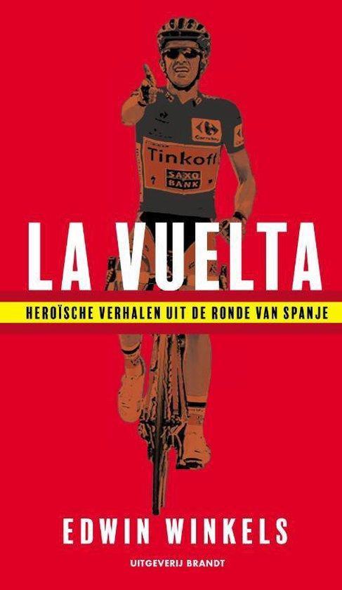 La Vuelta 9789493095069, Livres, Livres de sport, Envoi