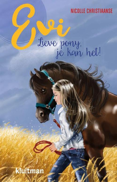 Lieve pony, je kan het! / Evi / 3 9789020623734, Boeken, Kinderboeken | Jeugd | onder 10 jaar, Zo goed als nieuw, Verzenden
