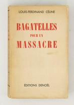 Louis-Ferdinand Céline - Bagatelles pour un massacre
