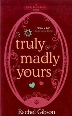 Truly Madly Yours 9780755337446 Rachel Gibson, Verzenden, Gelezen, Rachel Gibson