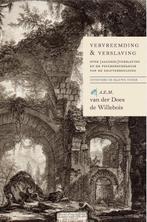 Vervreemding en verslaving / Verzamelde werken / 2, Boeken, Verzenden, Zo goed als nieuw, A.E.M. Van der Does de Willebois