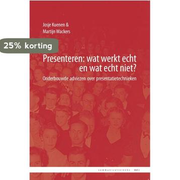 Presenteren: wat werkt echt en wat echt niet? /, Verzenden, Martijn Wackers