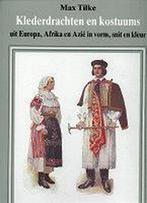 Klederdrachten Kostuums Eur Afrika Azie 9789061742067, Boeken, Verzenden, Gelezen, M. Tilke