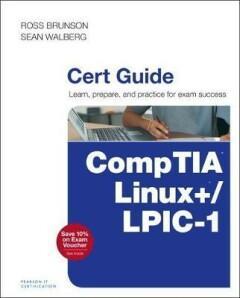 CompTIA Linux+ / LPIC-1 Cert Guide 9780789754554, Livres, Langue | Anglais, Envoi