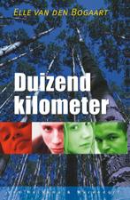 Duizend kilometer 9789047513605 Elle van den Bogaart, Verzenden, Gelezen, Elle van den Bogaart