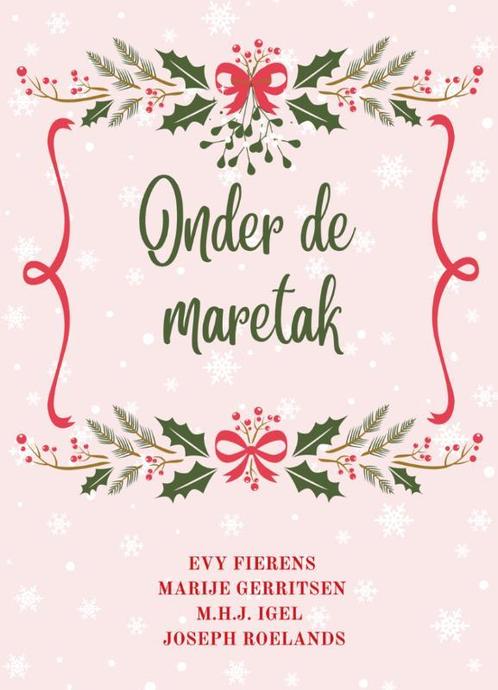 Onder de maretak 9789492792372 Evy Fierens, Boeken, Overige Boeken, Gelezen, Verzenden